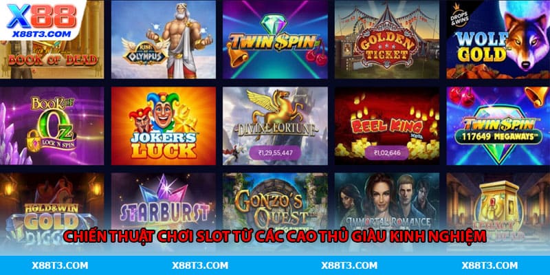 Chiến thuật chơi slot từ các cao thủ giàu kinh nghiệm