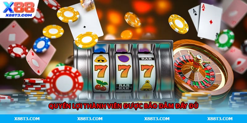 Quyền lợi thành viên được bảo đảm đầy đủ